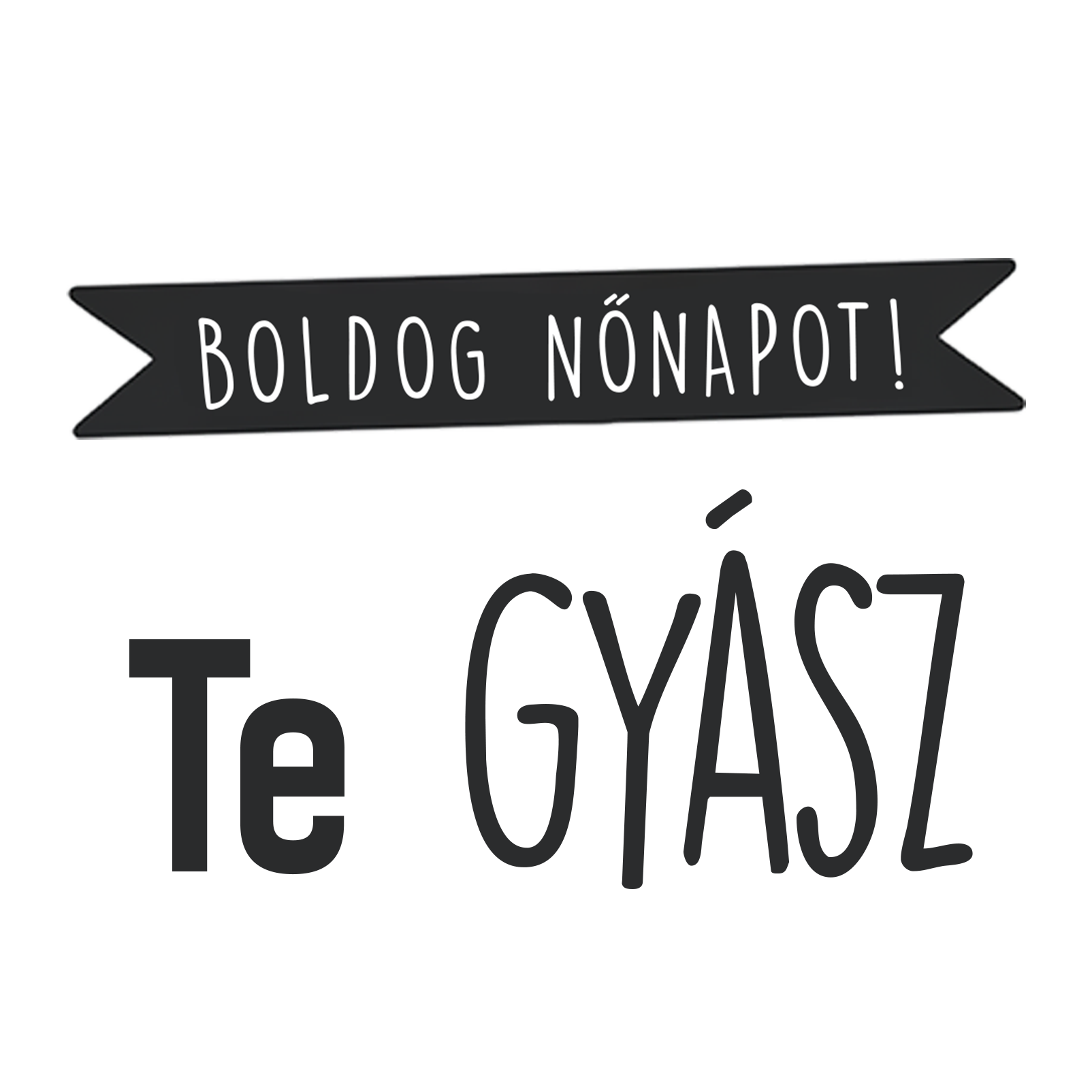 Te gyász - Nőnap 2025 - MAGYAR.webp